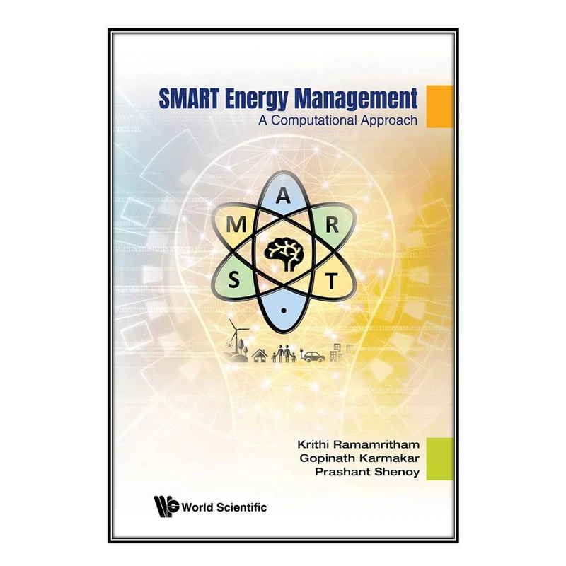   کتاب Smart Energy Management اثر  جمعي از نويسندگان انتشارات مؤلفين طلايي