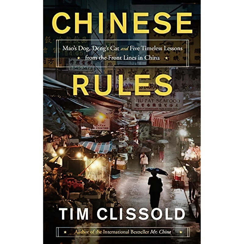 کتاب Chinese Rules اثر Tim Clissold انتشارات Harper