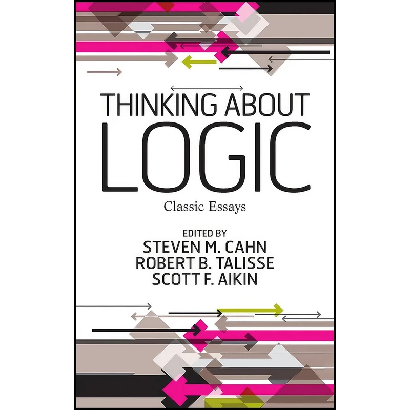 کتاب Thinking about Logic اثر جمعی از نویسندگان انتشارات Routledge