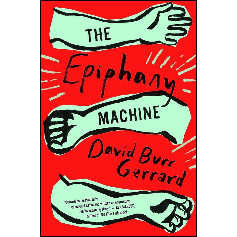 کتاب The Epiphany Machine اثر David Burr Gerrard انتشارات G.P. Putnam's Sons