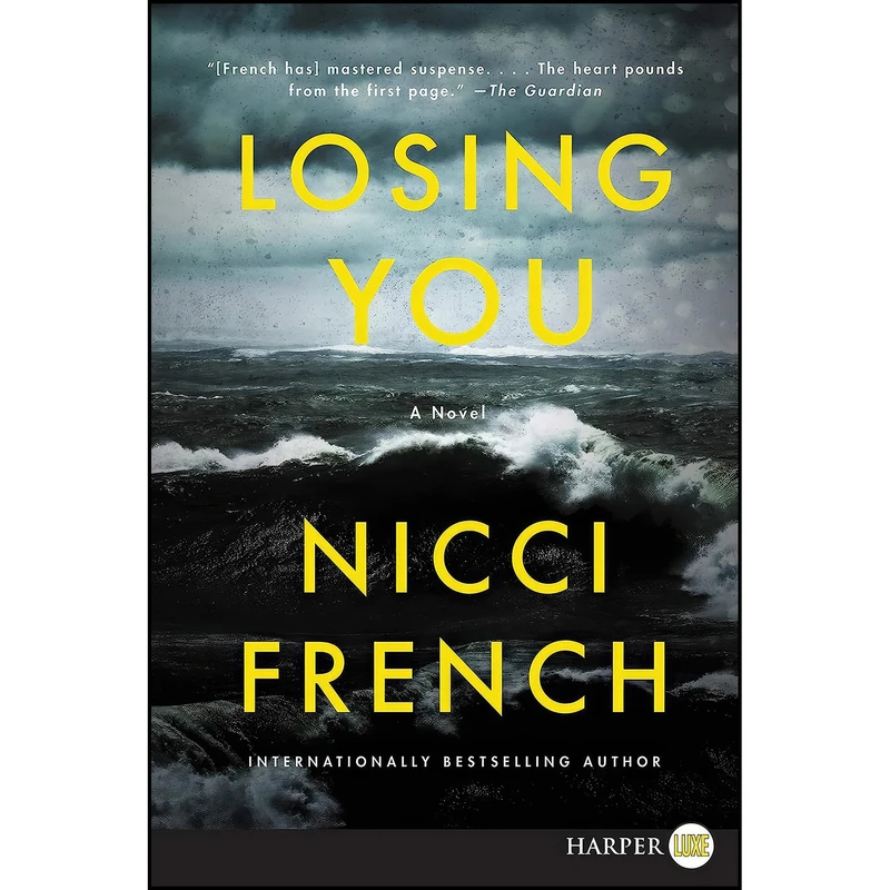 کتاب LOSING YOU اثر Nicci French انتشارات WmMorrow