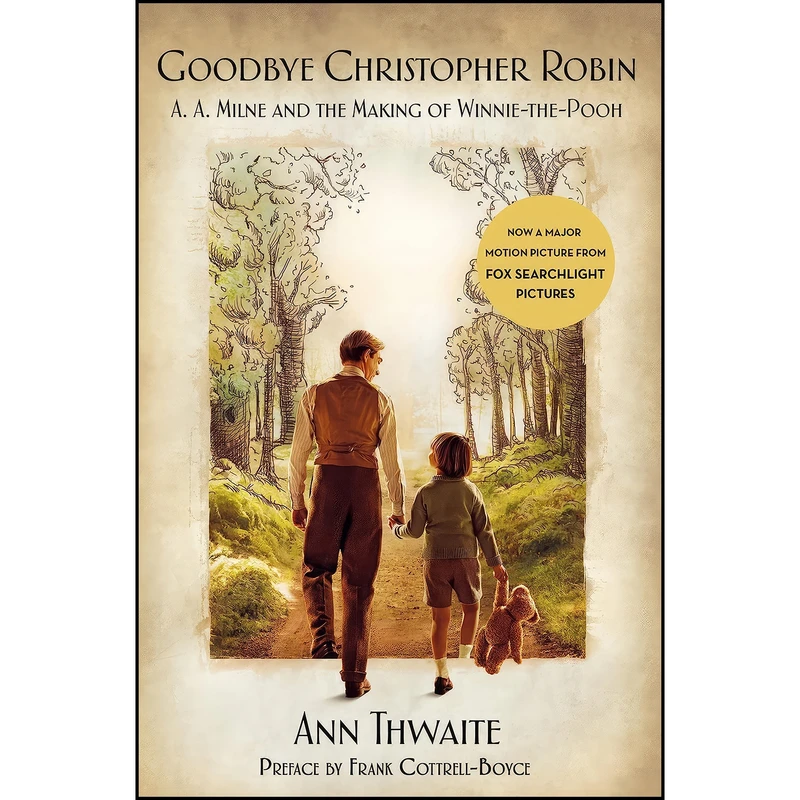 کتاب Goodbye Christopher Robin اثر Ann Thwaite انتشارات St. Martins Griffin