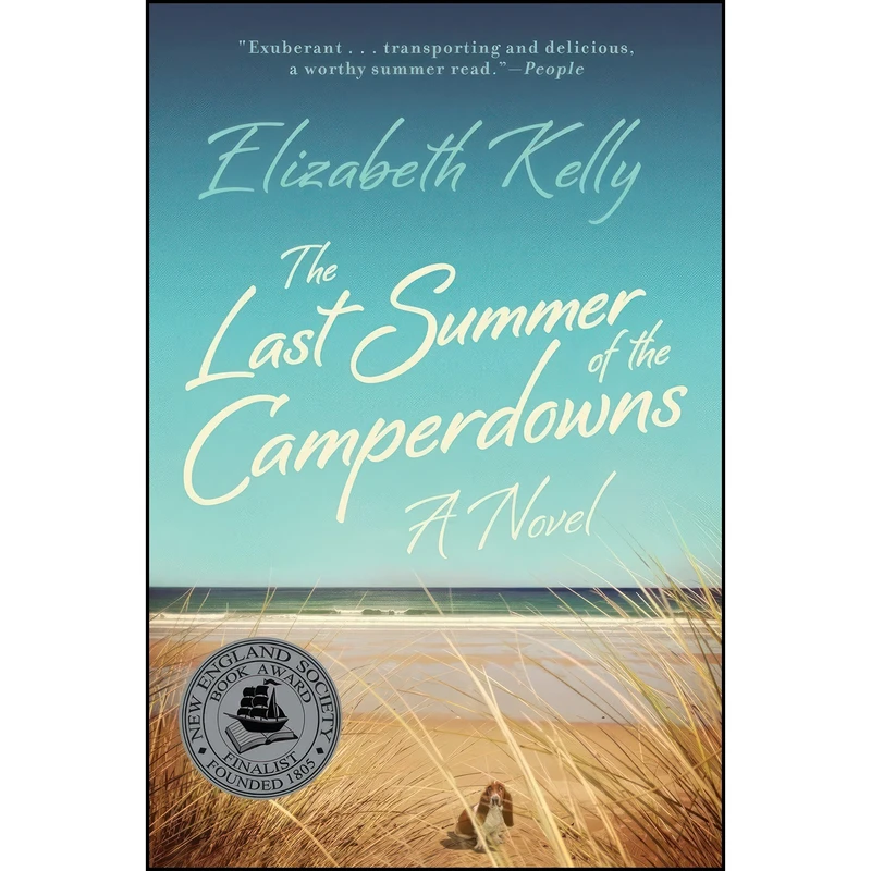 کتاب The Last Summer of the Camperdowns اثر Elizabeth Kelly and Elizabeth Kelly انتشارات Liveright