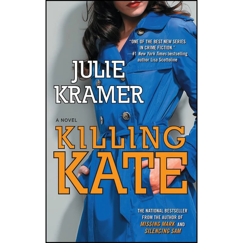 کتاب Killing Kate اثر Julie Kramer انتشارات تازه ها
