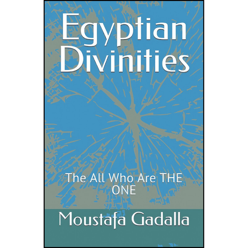 کتاب Egyptian Divinities اثر Moustafa Gadalla انتشارات تازه ها