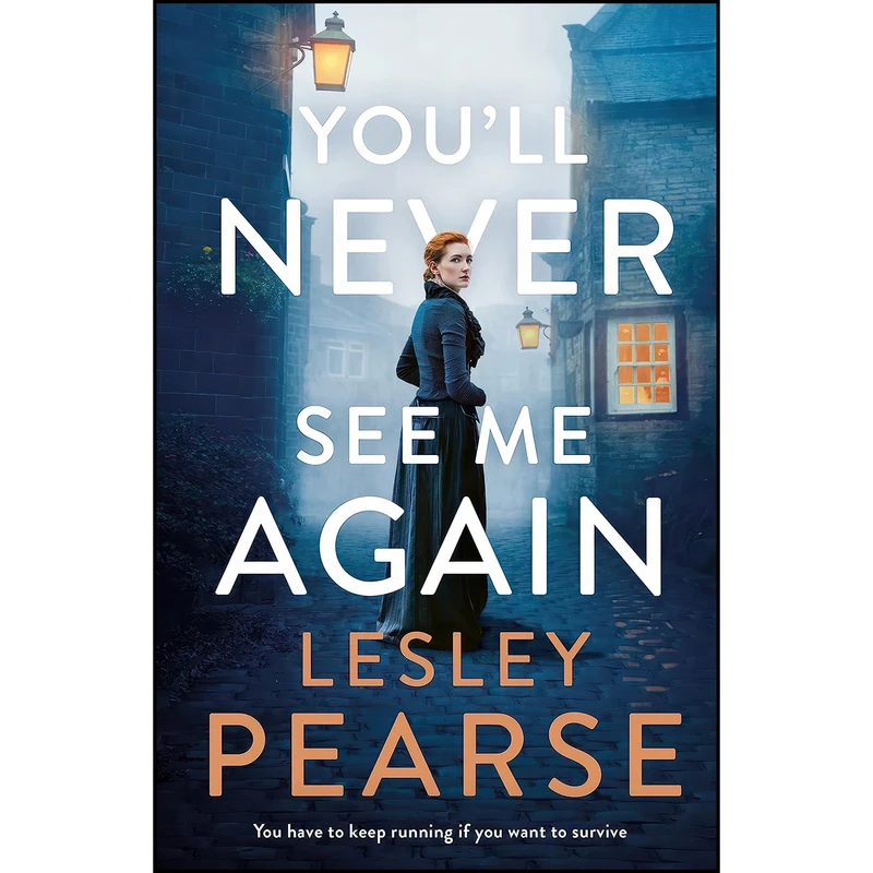 کتاب You'll Never See Me Again اثر Lesley Pearse انتشارات Michael Joseph