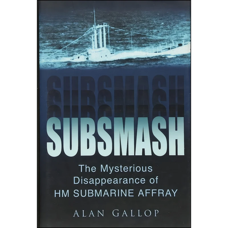 کتاب Subsmash اثر Alan Gallop انتشارات Sutton Publishing