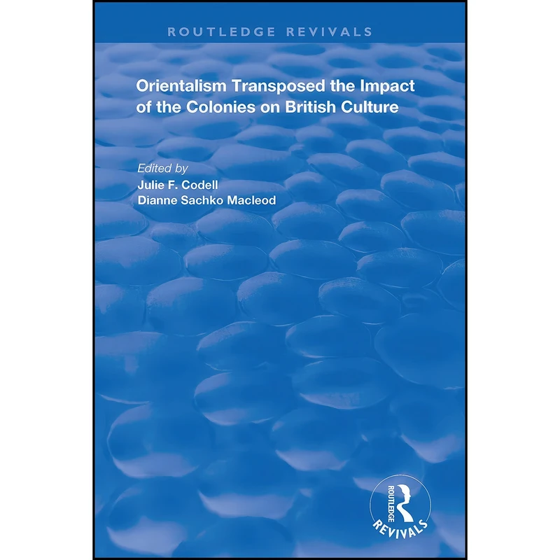 کتاب Orientalism Transposed اثر جمعي از نويسندگان انتشارات تازه ها