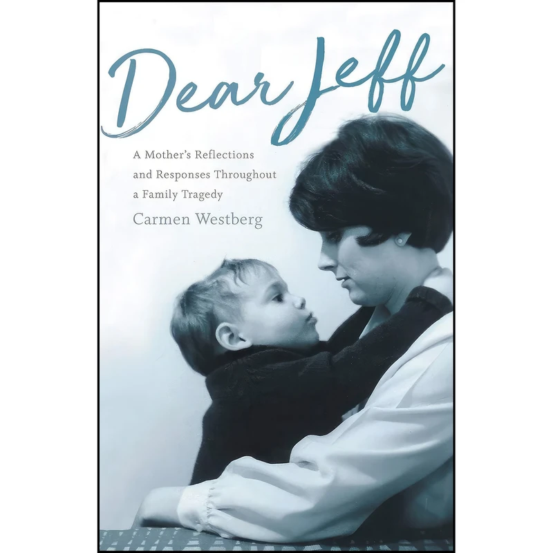 کتاب Dear Jeff اثر Carmen Westberg انتشارات تازه ها