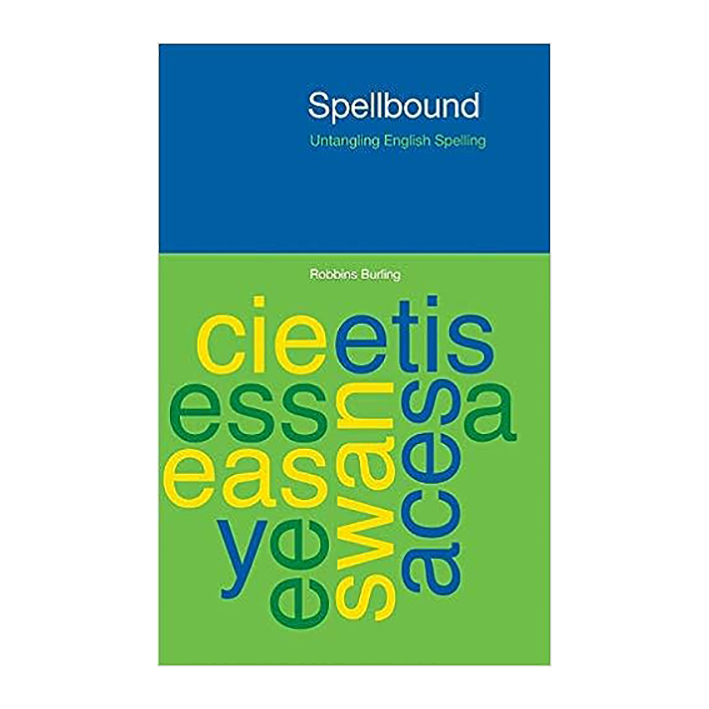 کتاب Spellbound: Untangling English Spelling اثر  Robbins Burling انتشارات Equinox Publishing