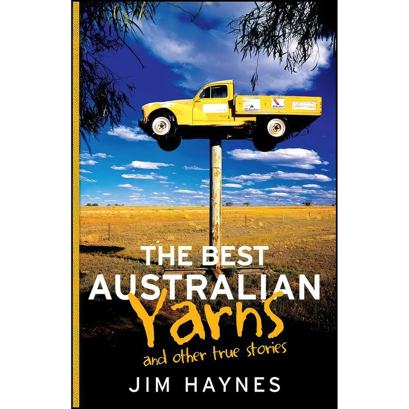 کتاب The Best Australian Yarns اثر Jim Haynes انتشارات Allen Unwin