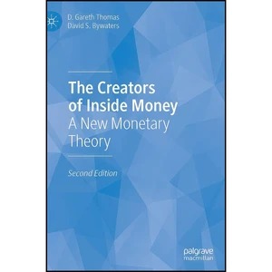 کتاب The Creators of Inside Money اثر جمعي از نويسندگان انتشارات Palgrave Macmillan