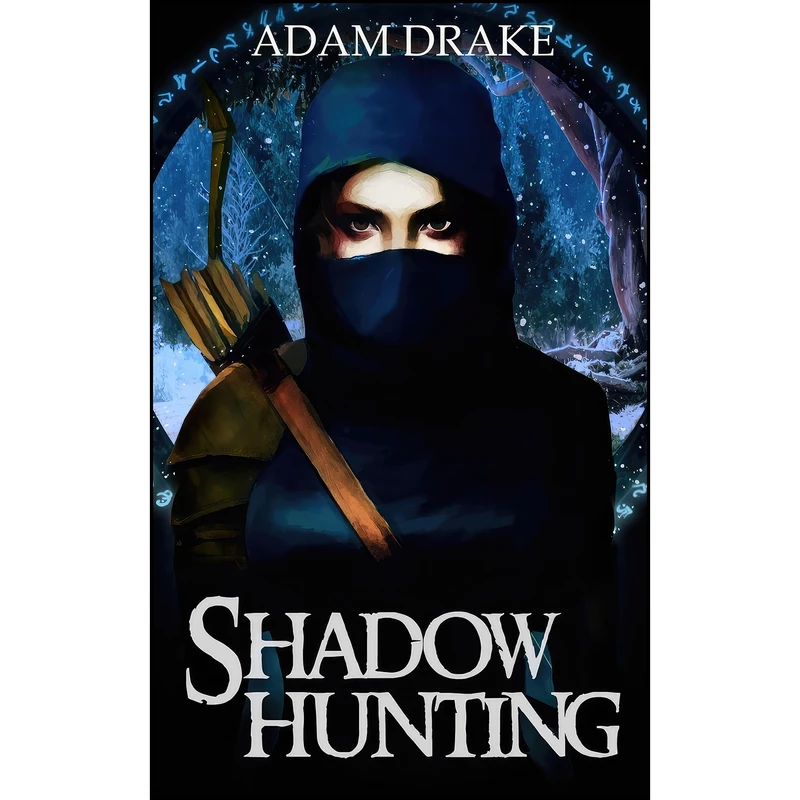 کتاب Shadow Hunting  اثر Adam Drake انتشارات Createspace Independent Pub