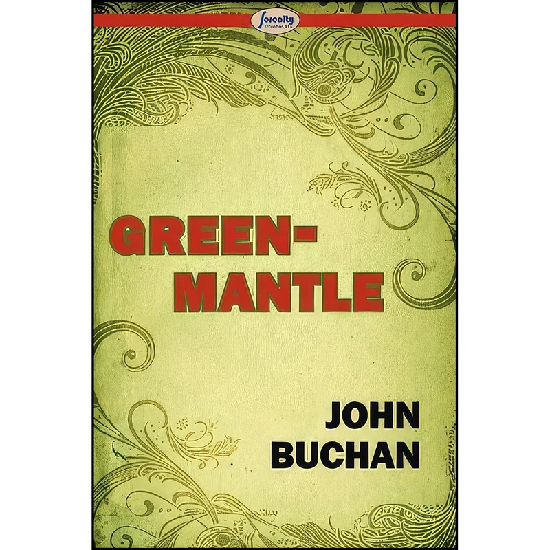 کتاب Greenmantle اثر John Buchan انتشارات Serenity Publishers, LLC
