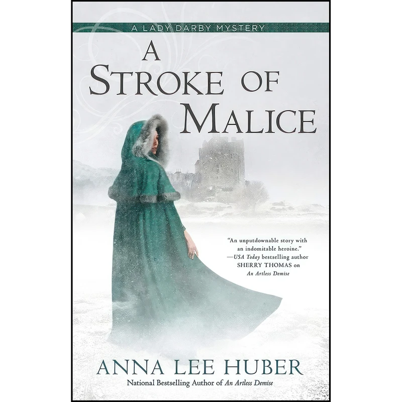 کتاب A Stroke of Malice  اثر Anna Lee Huber انتشارات Berkley