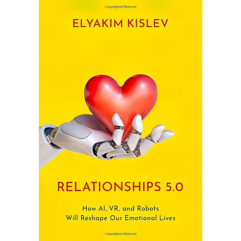کتاب Relationships 5.0 اثر Elyakim Kislev انتشارات Oxford University Press
