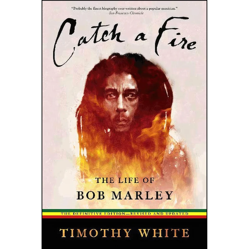 کتاب Catch a Fire اثر Timothy White انتشارات تازه ها