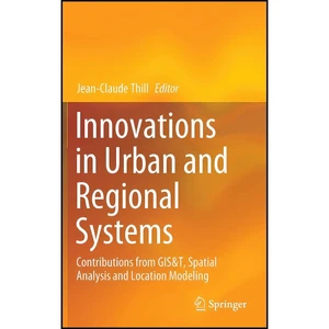 کتاب Innovations in Urban and Regional Systems اثر Jean-Claude Thill انتشارات Springer