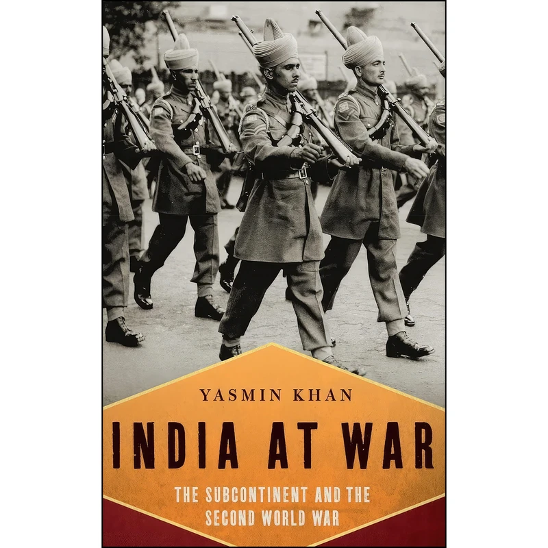 کتاب India At War اثر Yasmin Khan انتشارات Oxford University Press