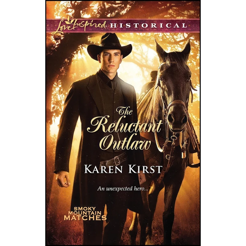 کتاب The Reluctant Outlaw  اثر Karen Kirst انتشارات Love Inspired Historicals