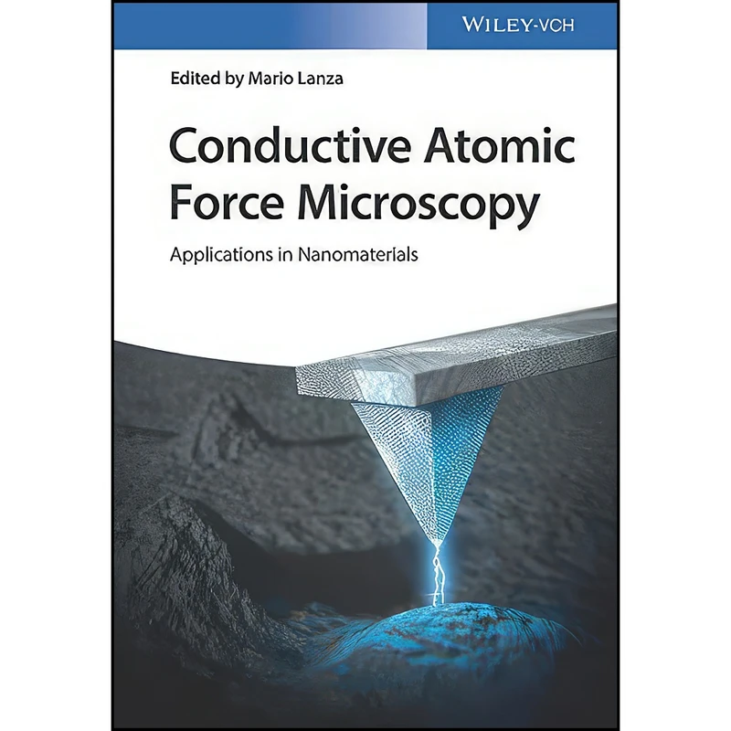 کتاب Conductive Atomic Force Microscopy اثر Mario Lanza انتشارات Wiley-VCH