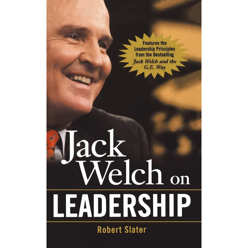 کتاب Jack Welch on Leadership اثر Robert Slater انتشارات McGraw-Hill