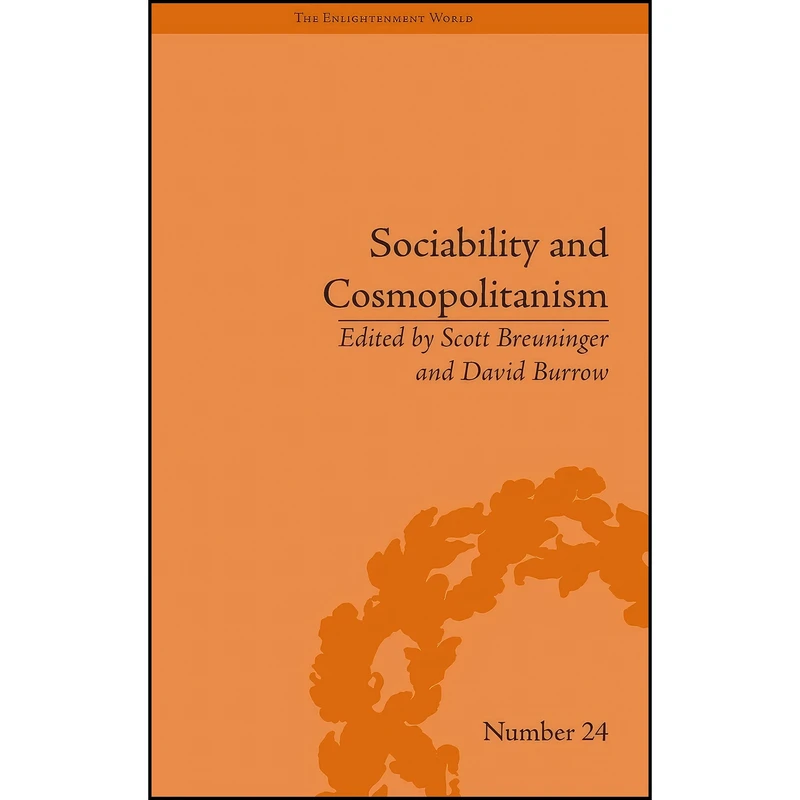 کتاب Sociability and Cosmopolitanism اثر David Burrow and Scott Brueninger انتشارات Routledge