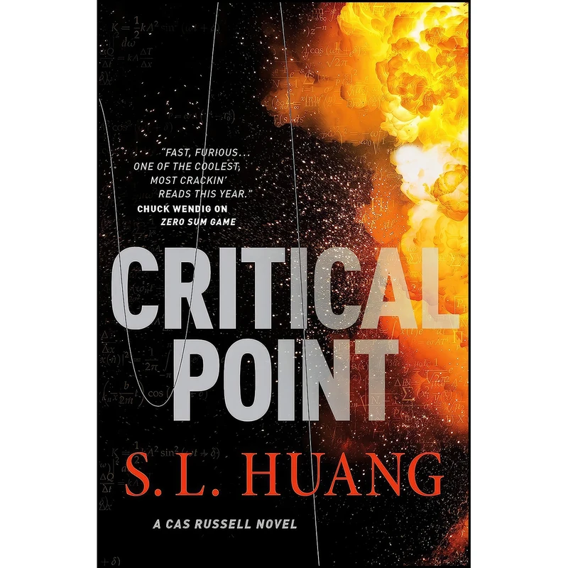 کتاب Critical Point  اثر S.L. Huang and SL Huang انتشارات Tor Books