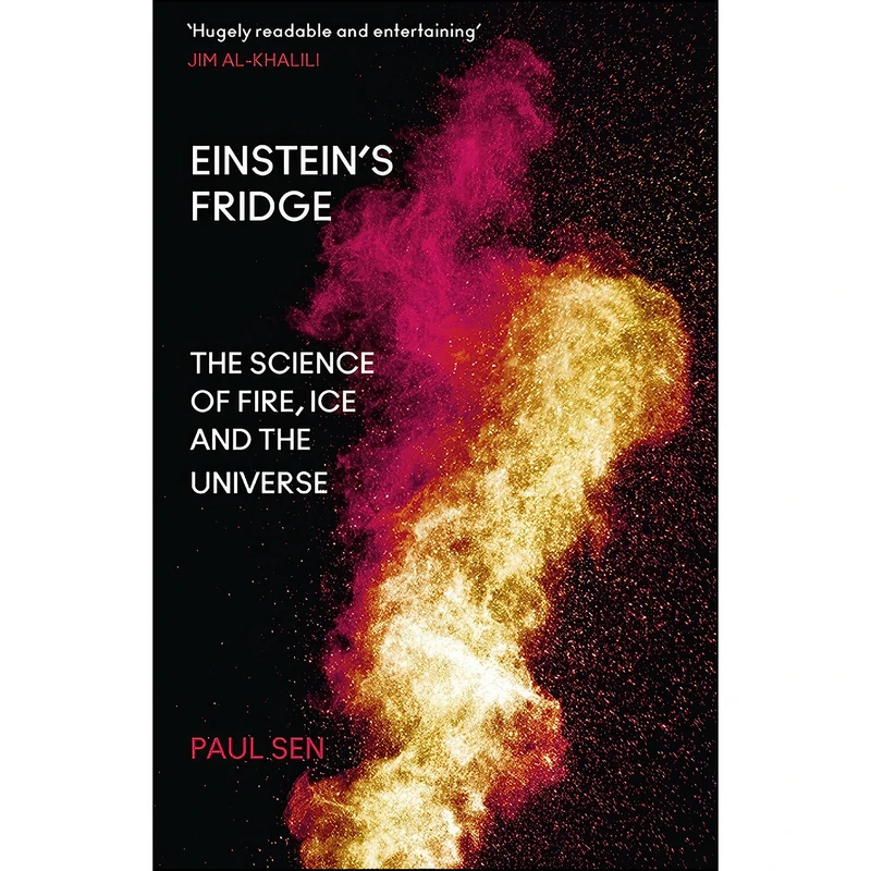 کتاب Einsteins Fridge اثر Paul Sen انتشارات William Collins