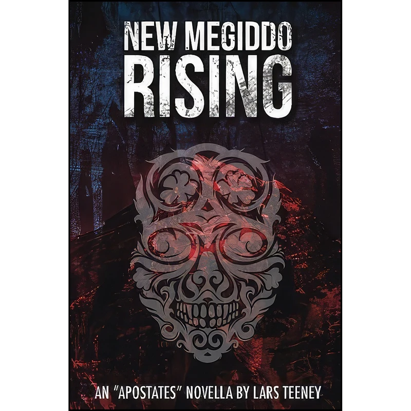 کتاب New Megiddo Rising اثر Lars Teeney and Stephanie Buck انتشارات تازه ها