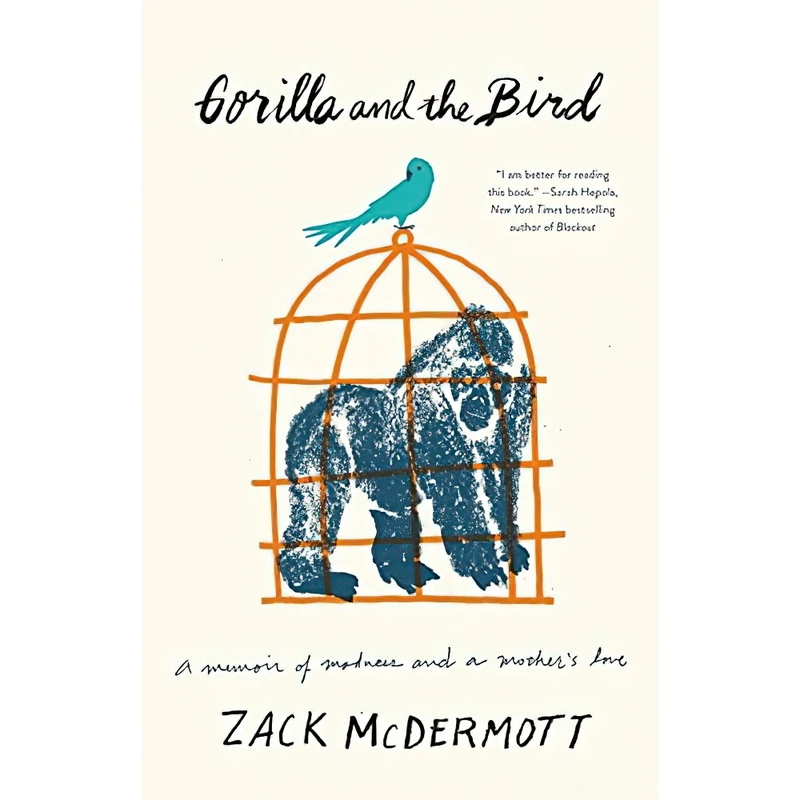 کتاب Gorilla and the Bird اثر Zack McDermott انتشارات Little, Brown and Company
