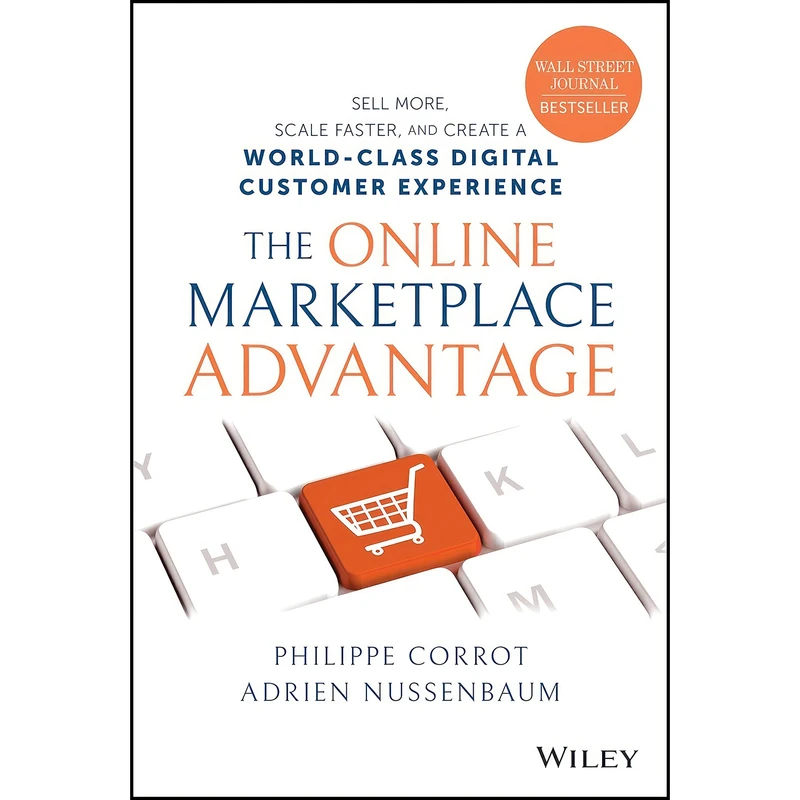 کتاب The Online Marketplace Advantage اثر جمعي از نويسندگان انتشارات Wiley