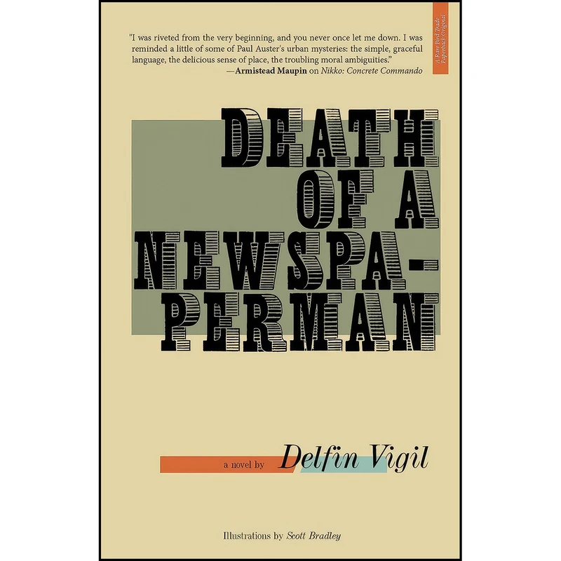 کتاب Death of a Newspaperman اثر Delfin Vigil and Scott Bradley انتشارات Rare Bird Books, A Vireo Book