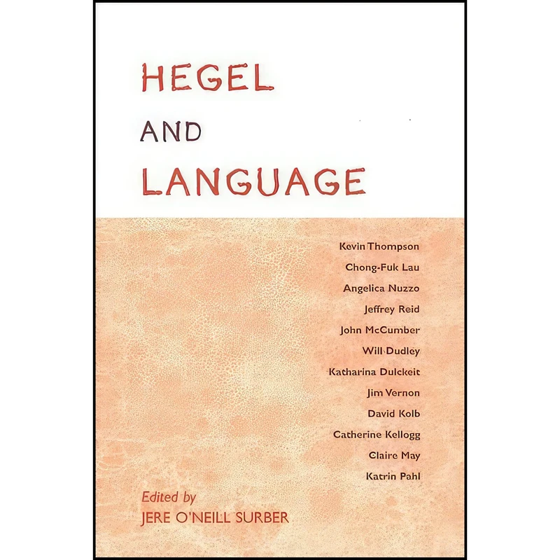 کتاب Hegel and Language  اثر Jere O'Neill Surber انتشارات SUNY Press