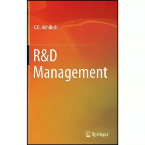 کتاب R And D Management  اثر K. B. Akhilesh انتشارات Springer