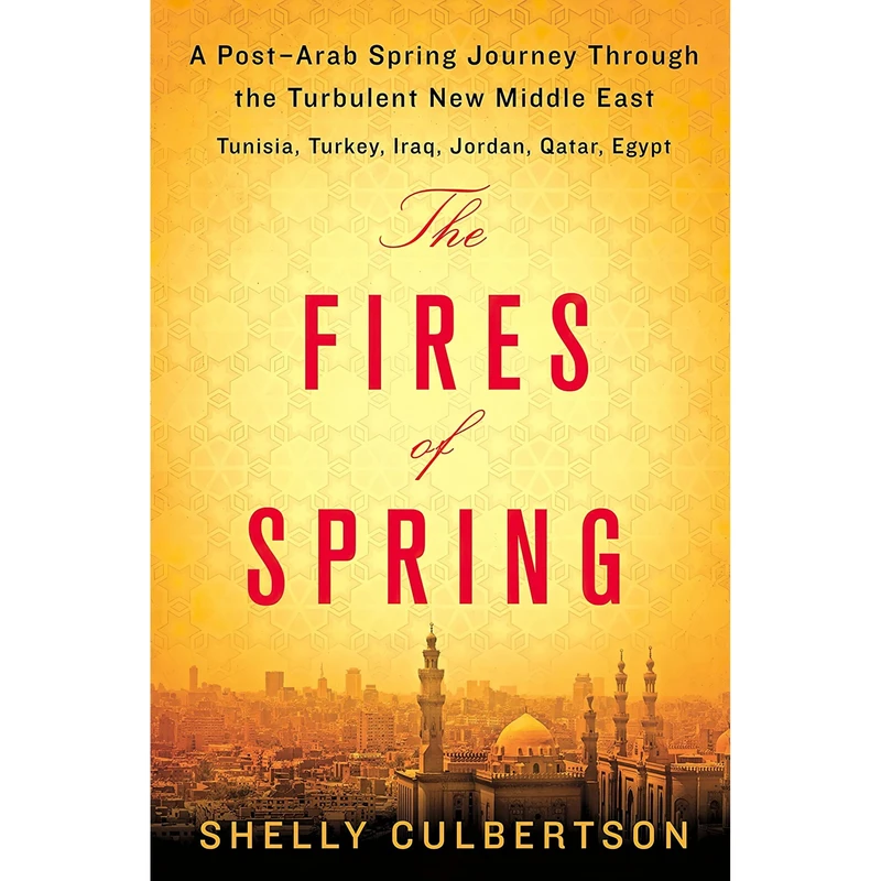 کتاب The Fires of Spring اثر Shelly Culbertson انتشارات St. Martins Press