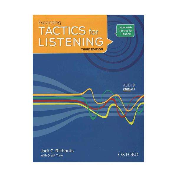 کتاب Tactics for Listening 3rd expanding اثر Jack C. Richards انتشارات اکسفورد کتاب Tactics for Listening 3rd expanding اثر Jack C. Richards انتشارات اکسفورد