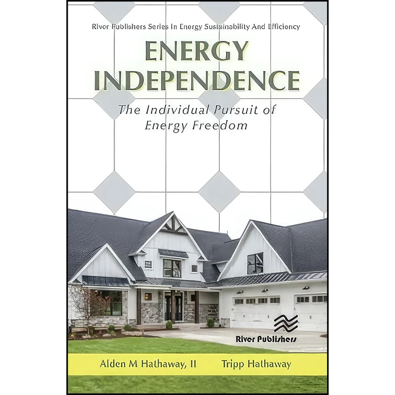 کتاب Energy Independence اثر جمعي از نويسندگان انتشارات River Publishers