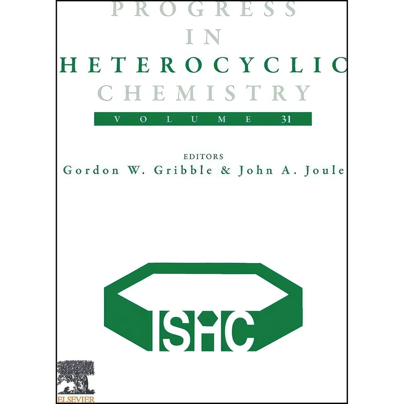 کتاب Progress in Heterocyclic Chemistry  اثر Gordon Gribble and John A. Joule انتشارات Elsevier