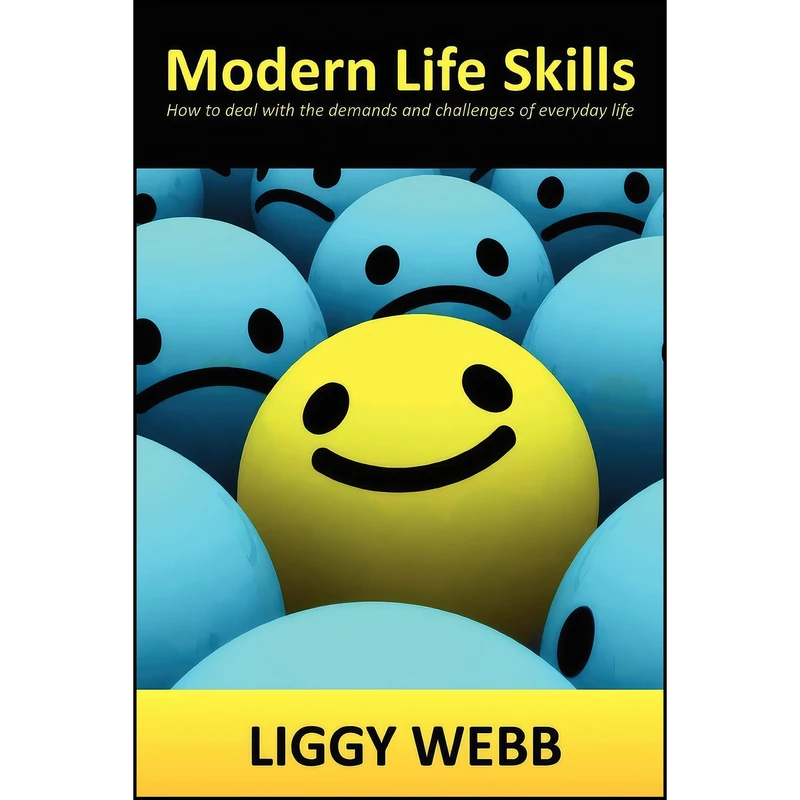 کتاب Modern Life Skills اثر Liggy Webb انتشارات Grosvenor House Publishing Limited