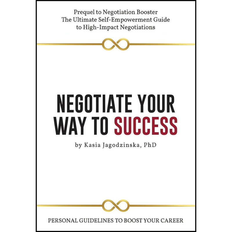 کتاب Negotiate Your Way to Success اثر Kasia Jagodzinska انتشارات Business Expert Press