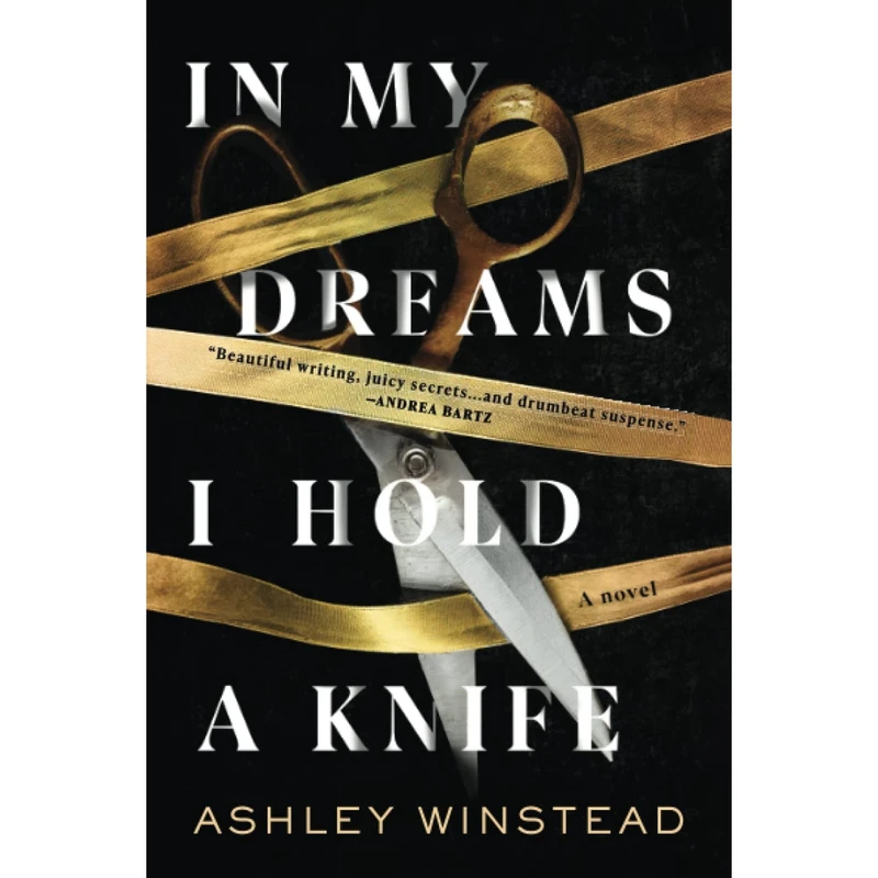 کتاب In My Dreams I Hold a Knife- 2022 اثر Ashley Winstead انتشارات Sourcebooks Landmark