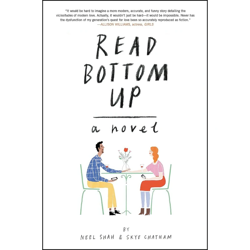 کتاب Read Bottom Up اثر Neel Shah and Skye Chatham انتشارات Dey Street Books