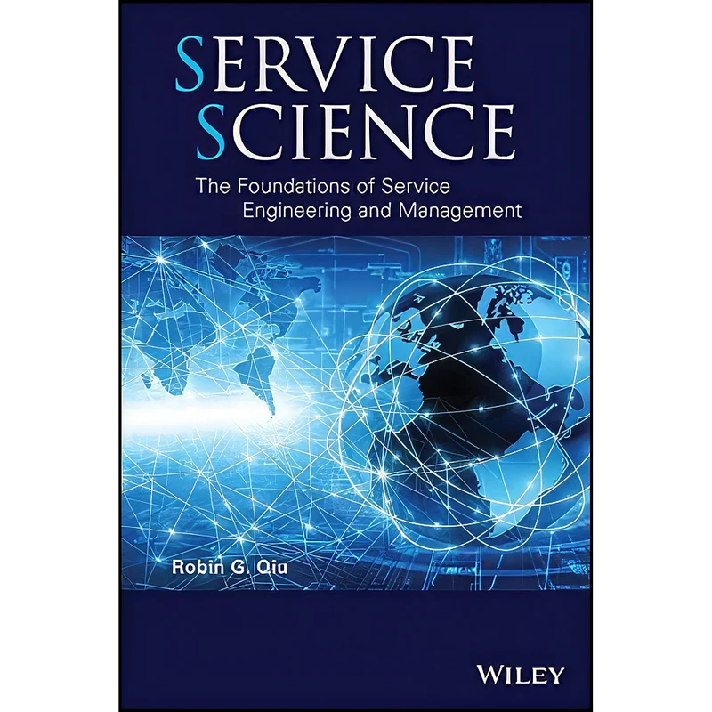 کتاب Service Science اثر Robin G. Qiu انتشارات Wiley