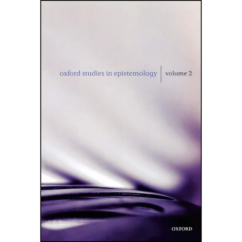 کتاب Oxford Studies in Epistemology اثر Tamar Szabo Gendler and John Hawthorne انتشارات Oxford University Press