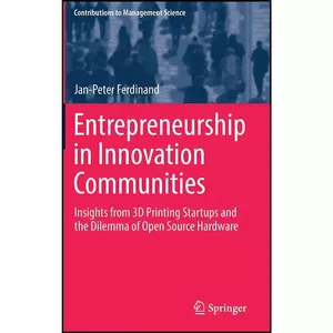 کتاب Entrepreneurship in Innovation Communities اثر Jan-Peter Ferdinand انتشارات Springer