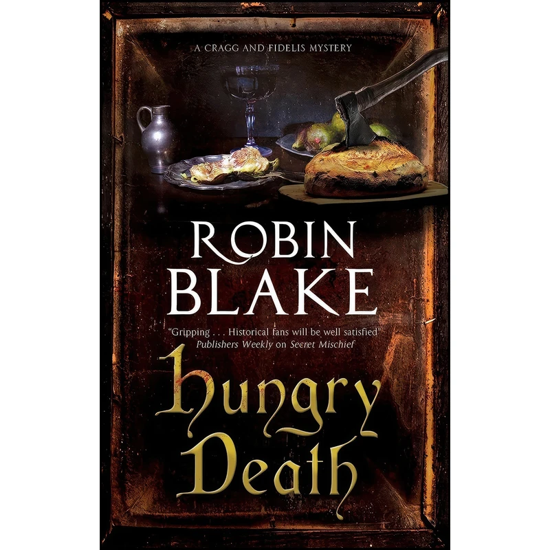 کتاب Hungry Death  اثر Robin Blake انتشارات Severn House