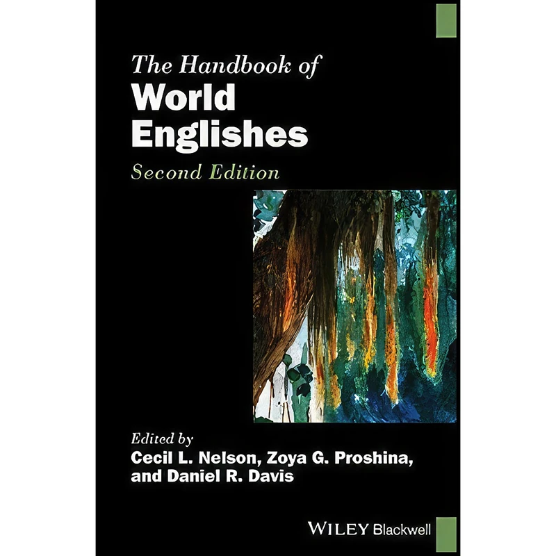 کتاب The Handbook of World Englishes  اثر جمعي از نويسندگان انتشارات Wiley-Blackwell