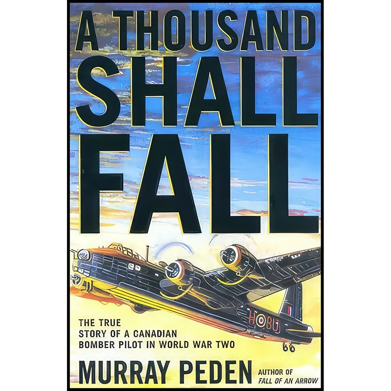 کتاب A Thousand Shall Fall اثر Murray Peden انتشارات Stoddart Pub