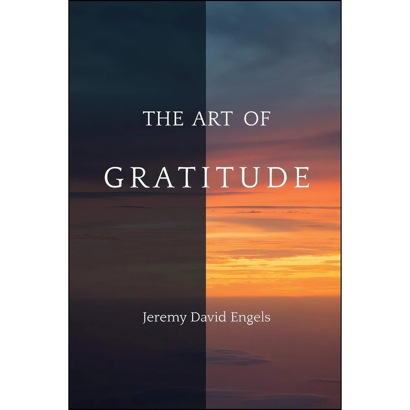 کتاب Art of Gratitude, The اثر Jeremy David Engels David انتشارات State University of New York Press
